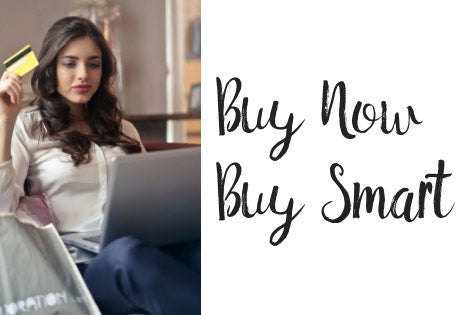 Buy Now, Buy Smart