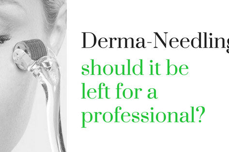 Can you do Derma-Needling at home safely?